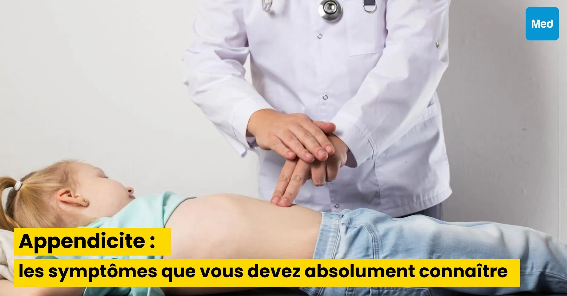Appendicite : les symptômes que vous devez absolument connaître